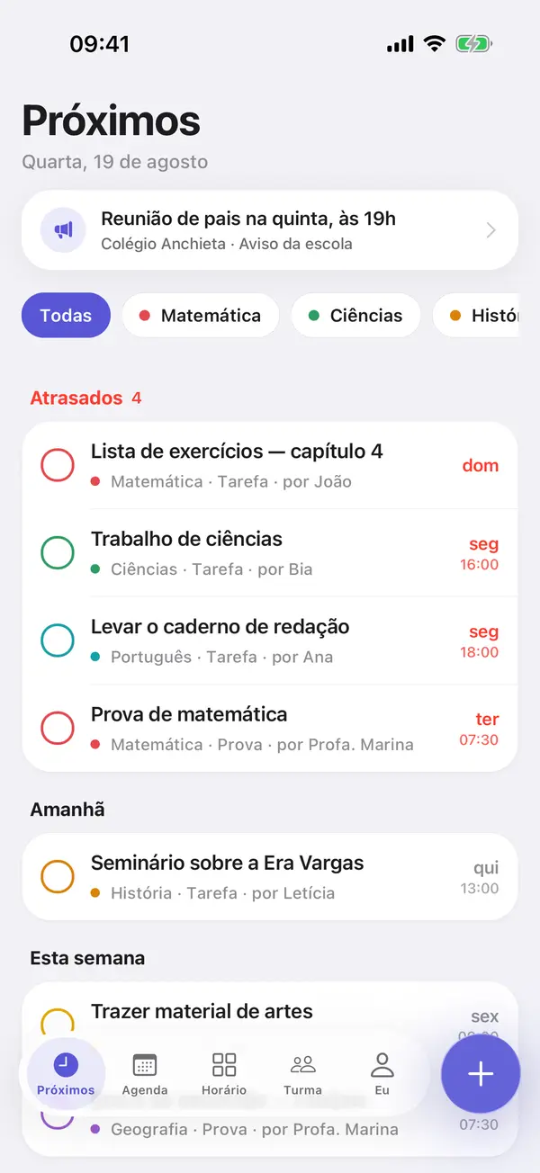 Tela Próximos do Tisso: a lista da turma agrupada em Atrasados, Amanhã e Esta semana.